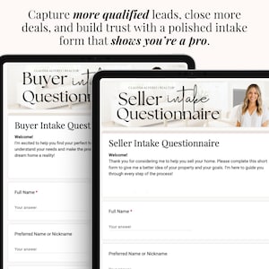 May include: Two digital tablets displaying real estate intake questionnaires. One tablet shows a "Buyer Intake Questionnaire" and the other a "Seller Intake Questionnaire." The text on the tablets includes "Full Name" and "Preferred Name or Nickname."