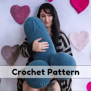 Haakpatroon Giant Weenie || Amigurumi || Knuffel || Kussen || Valentijnsdag || Moeders || Jubileum || Vrijgezellin || Lichaamsdelen || Wiwi