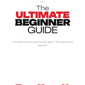 The Ultimate OpenClaw Beginner Guide — Self-Hosted AI Agent, 50+ Integrations, No Coding Required