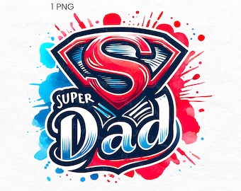 Super papa Png, papa Png, Clipart fête des pères, papa Png, cadeau pour papa, sublimation des cliparts papa, cadeau de fête des pères, photos de fête des pères