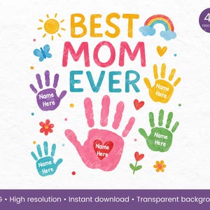 La mejor mamá del mundo: PNG con huella de mano personalizada, diseño de camiseta con nombre para mamá e hijo, clipart personalizado para mamá, regalo para el Día de la Madre PNG, sublimación de camiseta de mamá