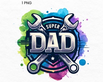 Super Dad Png, Dad Png, Fathers Day Clipart, Daddy Png, Gift for Dad, Dad Clipart Sublimation, Fathers Day Present, Fathers Day Pictures