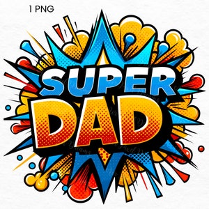 Super papà Png, Papà Png, Clipart per la festa del papà, Papà Png, Regalo per papà, Sublimazione di clipart per papà, Regalo per la festa del papà, Immagini per la festa del papà