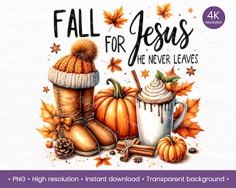 Val voor Jezus, hij gaat nooit weg PNG, christelijke Thanksgiving, gezellige herfst, Pumpkin Spice, herfstbladeren clipart, pompoenpatch, herfstdecor