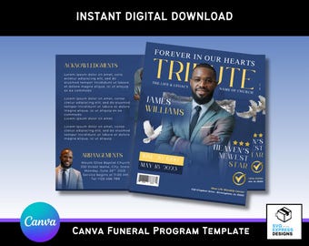 May include: A digital download template for a funeral program. The design features a portrait of a man in a suit, with the text "Forever in Our Hearts Tribute." The program includes text fields for acknowledgments and arrangements. The Canva logo is visible.
