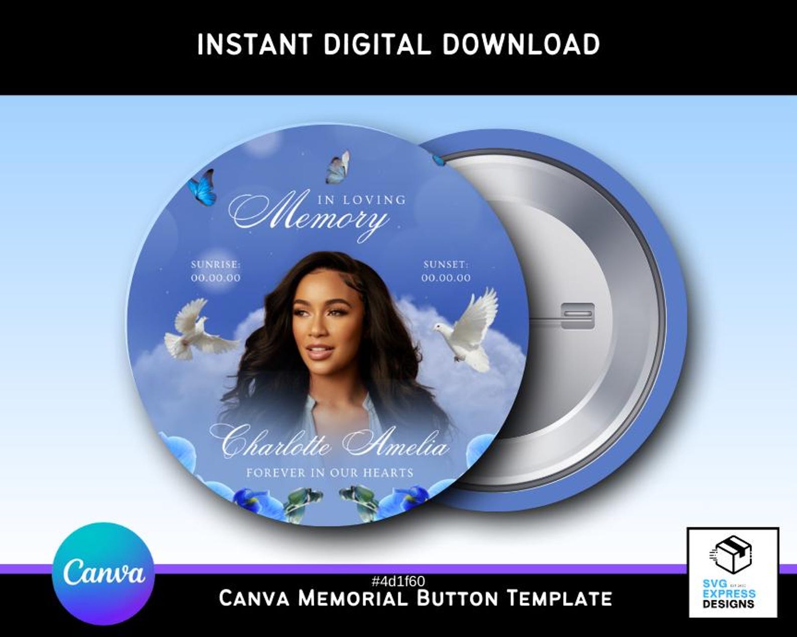 Claud's For Rip Editable Blue Butterfly Clouds Memorial Button Template | Canva RIP ...