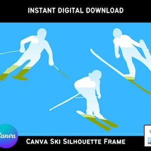 May include: Three silhouette images of skiers on a blue background. The skiers are in various poses, with their skis and poles visible. The text "CANVA SKI SILHOUETTE FRAME" is at the bottom of the image.