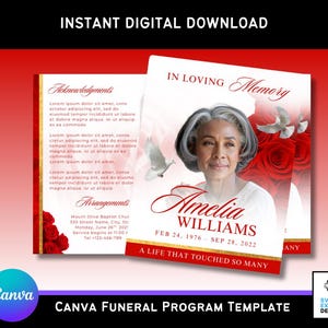 May include: A digital funeral program template with the text "Instant Digital Download". The design features a portrait of a woman, doves, and red roses. The program includes the text "In Loving Memory" and "A Life That Touched So Many".