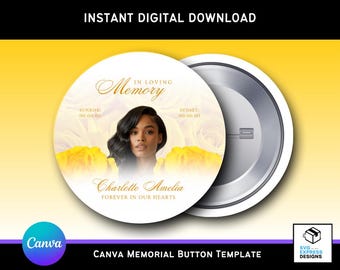 Editable Yellow Roses Memorial Button Template | Canva RIP Keepsake | 3x3 Digital Funeral Button Design