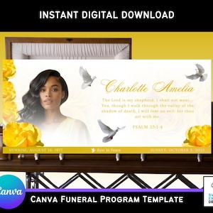 May include: A digital download funeral program template with a photo of a woman, yellow floral accents, and text. The program includes the name "Charlotte Amelia", a Bible verse, and dates.