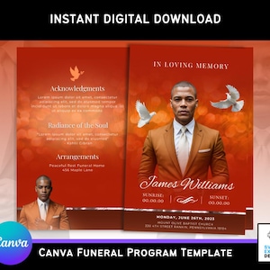 以下が含まれることがあります： 赤とオレンジのグラデーションの背景を持つCanvaの葬儀プログラムテンプレート。デザインには、スーツを着た男性の写真、鳩、そして「In Loving Memory」と「James Williams」のテキストが含まれています。テンプレートには「Instant Digital Download」のテキストも含まれています。