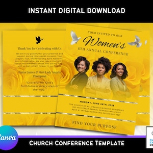 May include: A digital download template for a church conference, featuring a yellow and white design. The design includes text that reads "Women's 8th Annual Conference" and "Find Your Purpose". The template also includes images of doves and roses.