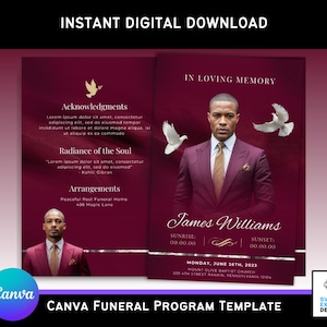 May include: A digital Canva funeral program template with a burgundy background. The design includes a photo of a person in a suit, doves, and text that reads "In Loving Memory" and "James Williams". The template is available for instant download.