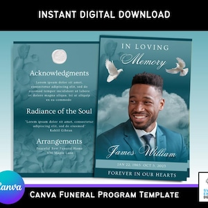 May include: A teal blue funeral program template with a photo of a man in a suit. The text "In Loving Memory" is at the top of the program. The text "James William" is below the photo. The dates "Jan 22, 1965 - Oct 5, 2025" are below the name. The text "Forever in Our Hearts" is at the bottom of the program.