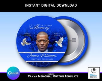 Editable Blue and White Roses Memorial Button Template | Canva RIP Keepsake | 3x3 Digital Funeral Button Design
