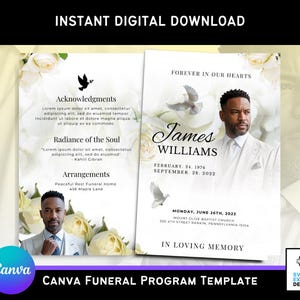 May include: A digital funeral program template featuring a portrait of a man in a white suit, with floral and dove graphics. The program includes the text "Forever in Our Hearts" and "In Loving Memory". The template is labelled "Canva Funeral Program Template".