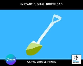 Canva Shovel Silhouette Frame Template - Editable Designs, Canva Mockups, Customizable Photo Frames - Instant Download