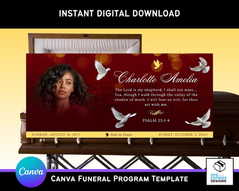 May include: A digital funeral program template with a portrait of a woman, the name "Charlotte Amelia", and a Bible verse. White doves and a gold dove are featured on a burgundy background. The template includes dates and the text "Rest In Peace".