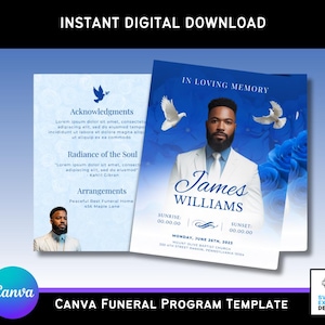 May include: A digital funeral program template with a blue and white design. The cover features a photo of a man in a white suit, the text "In Loving Memory," and the name "James Williams." The program includes text and dove graphics.
