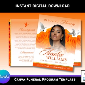 May include: A digital download funeral program template with an orange and white gradient background. The program features a photo of a woman, the text "In Loving Memory," and the name "Amelia Williams." The template includes text fields for details.