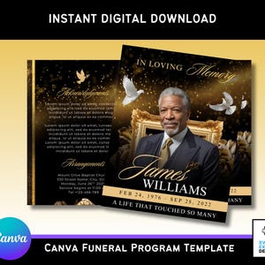 May include: A digital download funeral program template. The design features a portrait of James Williams, with text including dates of birth and death, and the phrase "A Life That Touched So Many." The background is black and gold with doves.
