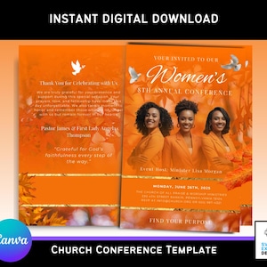 May include: An orange church conference template with the text "INSTANT DIGITAL DOWNLOAD". The design includes the text "Women's 5th Annual Conference" and features three women in orange blazers. The template also includes the text "Find Your Purpose".