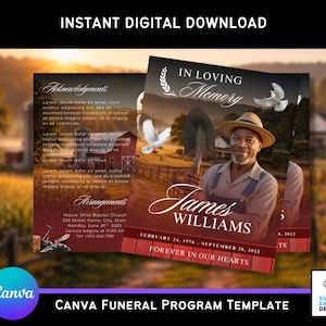 May include: A digital funeral program template with a photo of a man holding a shovel, the text "In Loving Memory", and the name "James Williams". The template includes dates, a background of a farm, and the text "Forever in Our Hearts".