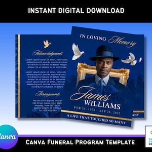May include: A digital funeral program template in navy blue with gold accents. The design includes a photo of James Williams, doves, and the text "In Loving Memory." The template is available for instant download.