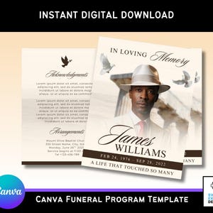 以下が含まれることがあります： 上部に「INSTANT DIGITAL DOWNLOAD」というテキストが入った葬儀プログラムテンプレート。デザインには、帽子をかぶった男性の写真、鳩、そして「IN LOVING Memory」というテキストが含まれています。テンプレートは「CANVA FUNERAL PROGRAM TEMPLATE」と表示されています。