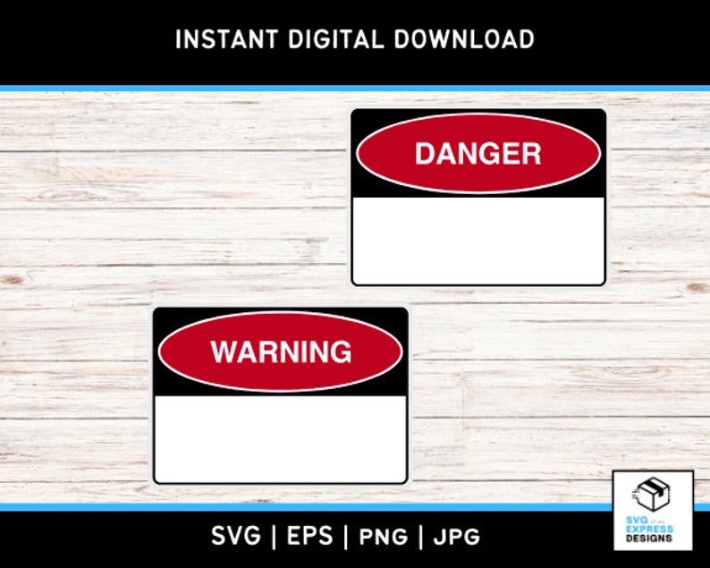 Danger And Warning Signs