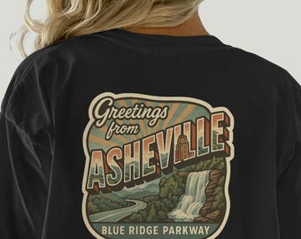 Greetings from Asheville T-Shirt, Blue Ridge Parkway Tee, Asheville Souvenir Shirt, North Carolina Vacation, Long Sleeve Available