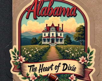 Alabama The Heart of Dixie Sticker, Vintage Alabama Travel Sticker, Retro State Souvenir, Classic Alabama Home Design