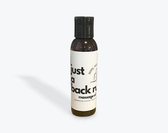 Just A Back Rub Sorry Not Tonight  4 oz massage oil  mothers day gifts for her anniversary self care Relaxing, Soothing