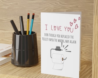 Jubiläumskarte | Lustiges Toilettenpapier Liebesgruß 10,5 x 15,5 cm