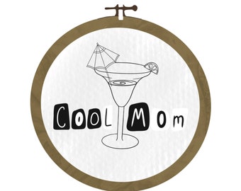 Mean Girls « Cool Mom » Modèle de broderie téléchargeable