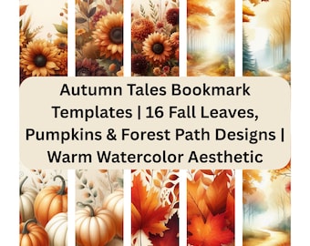 Autumn Tales Bookmark Templates – 16 Fall Leaves, Pumpkins & Cozy Watercolor Designs