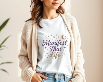 Manifest That Life T-Shirt PNG | Celestial Moon & Stars Graphic | Spiritual Digital Download SVG + PNG