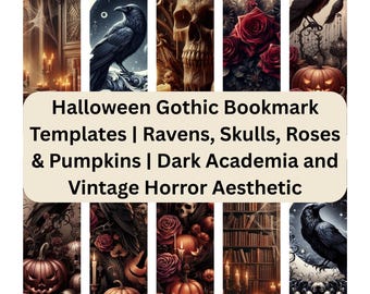 Halloween Gothic Bookmark Templates – Ravens, Skulls, Roses & Pumpkins