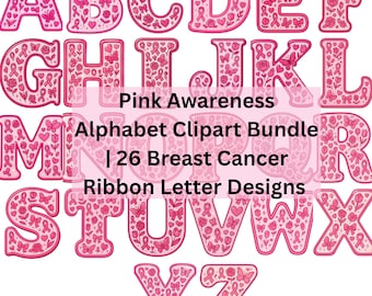 Pink Awareness Alphabet Clipart Bundle | 26 Ribbon Letter PNG Designs