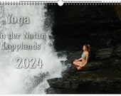 Wandkalender Yoga in der Natur Lapplands 2024 Collectors Edition, A2, Quer, Monatskalender, Kunstdruck