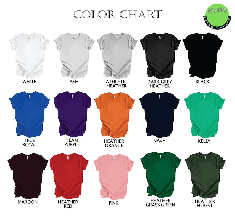May include: Color chart showcasing a variety of t-shirt colors, including white, black, and heather grey. Other colors include True Royal, Team Purple, Heather Orange, Navy, Kelly, Maroon, Heather Red, Pink, Heather Grass Green, and Heather Forest.
