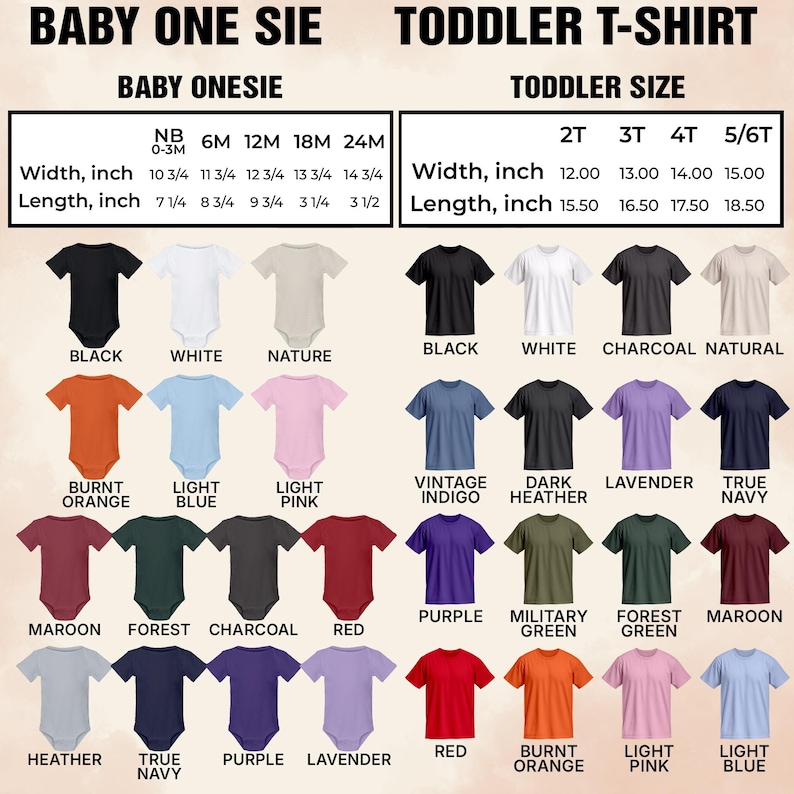 May include: A chart displaying baby onesie and toddler t-shirt sizes, including width and length in inches. The chart shows various colors available, such as black, white, and red, for both baby and toddler clothing.