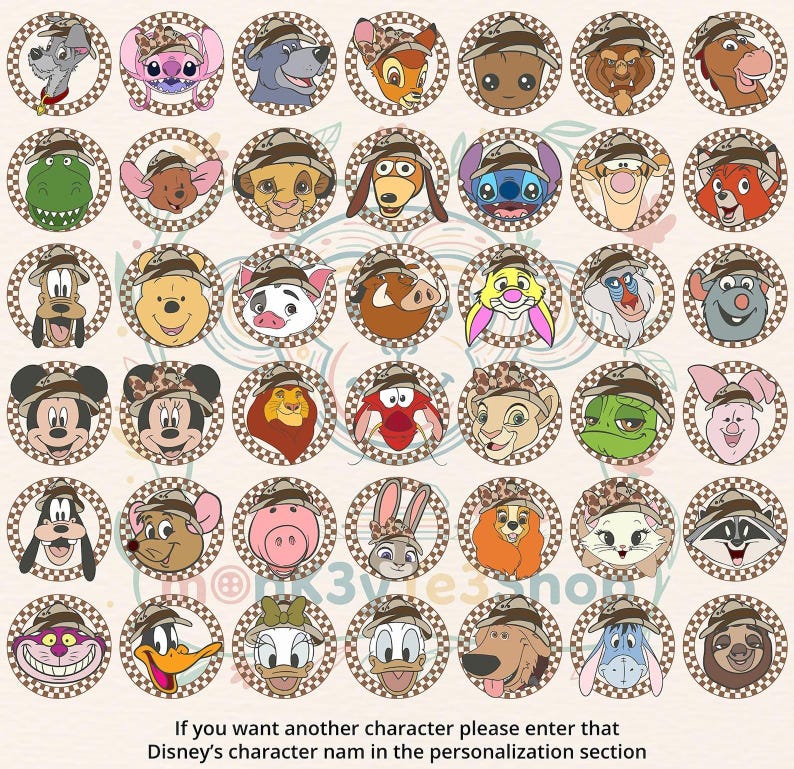 May include: A collection of Disney character illustrations, each wearing a safari hat, set within circular frames with a checkered border. The image includes characters like Mickey Mouse, Simba, and Stitch. Text at the bottom encourages custom character requests.