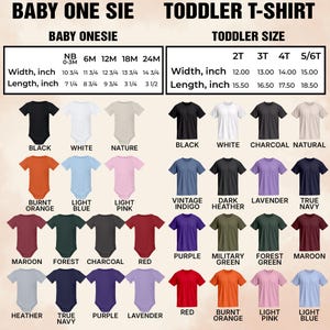 May include: A chart displaying baby onesie and toddler t-shirt sizes, including width and length in inches. The chart shows various colors available, such as black, white, and red, for both baby and toddler clothing.