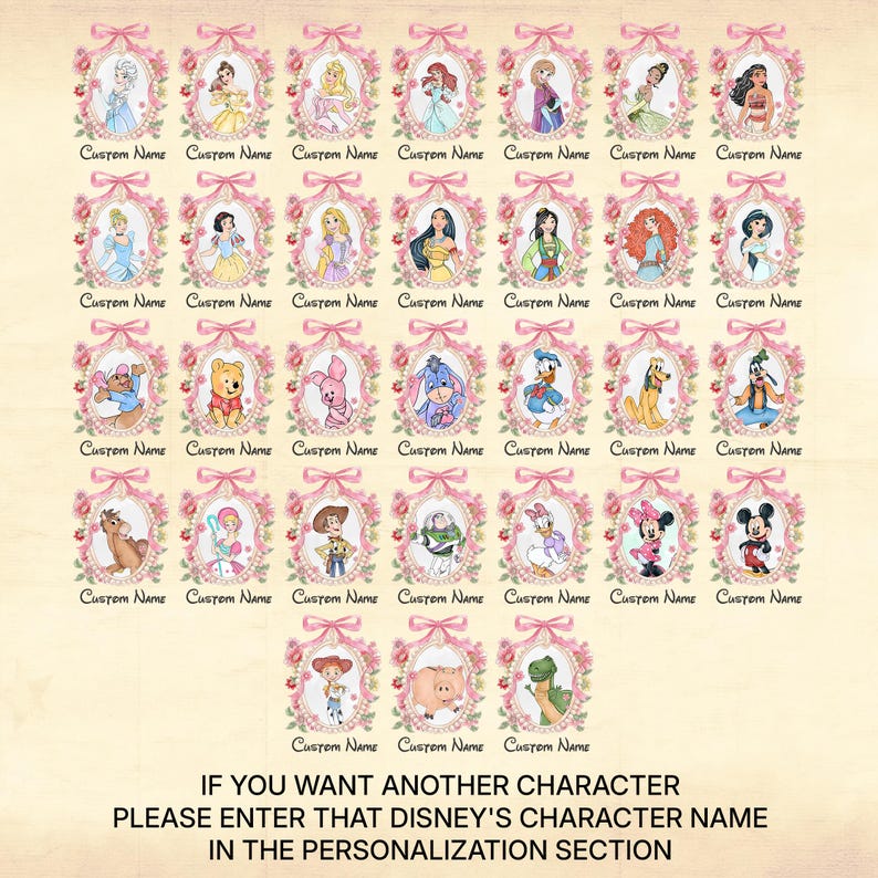 Pode incluir: Uma cole&ccedil;&atilde;o de retratos emoldurados de personagens da Disney, cada um dentro de um oval floral rosa. Os retratos apresentam v&aacute;rias princesas da Disney e outros personagens. O texto na parte inferior diz: "SE QUISER OUTRO PERSONAGEM, POR FAVOR, INSIRA O NOME DESSE PERSONAGEM DA DISNEY NA SE&Ccedil;&Atilde;O DE PERSONALIZA&Ccedil;&Atilde;O."