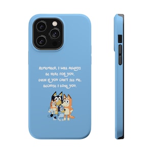 Bluey iPhone Case! MagSafe Tough iPhone Case, iphone 15 case, iphone 14 case, iphone 13 case