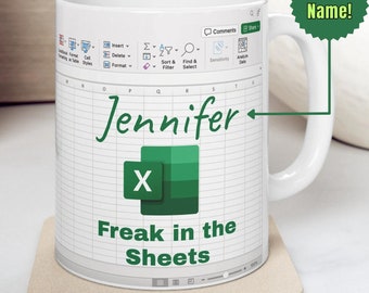 Freak In The Sheets Mug - Excel Spreadsheet Lover Worker Gift Idea For Coworker, Accounting, Boss, Friend, excel spreadsheet mug