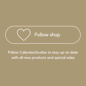 May include: White button with a heart icon and the text "Follow shop". Below the button is the text "Follow CalendooStudios to stay up-to-date with all new products and special sales."