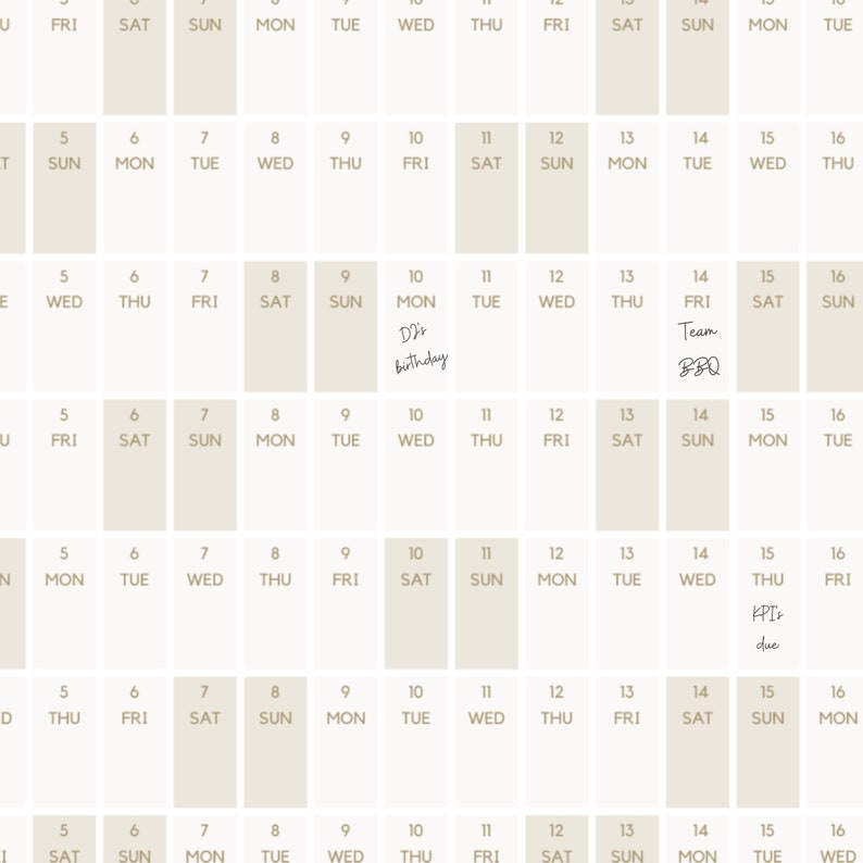 May include: A beige calendar showing the months of July and August. The calendar has the days of the week labelled at the top and the numbers 5 to 16 listed for each week. There are handwritten notes on the calendar for "Di's birthday" and "Team BBQ".