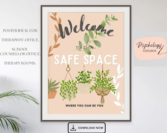 Welcome to this Safe Space Poster | School Counsellor Office | Therapist Rooms | Waiting Rooms